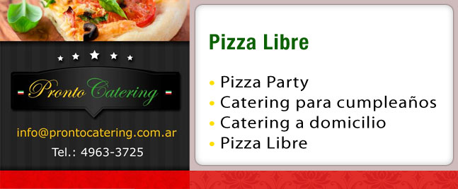 pizza a domicilio, party pizza, pizzas, pizzas a la parrilla, pizza libre, pizza pronta, catering pizza, pizza party quilmes, pizza para eventos, catering de pizza,